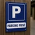 Panneau signalétique Parking privé accès réservé extérieur