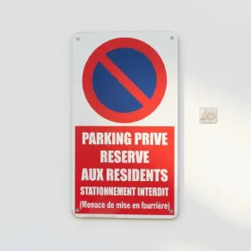 Parking privé réservé résidents - Panneau mise en fourrière