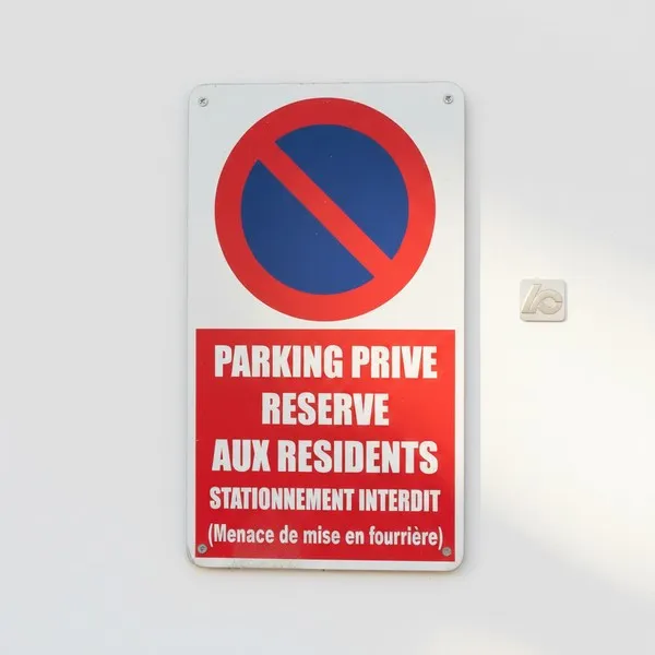 Parking privé réservé résidents - Panneau mise en fourrière