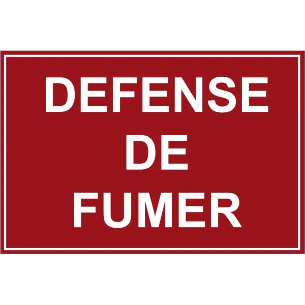Défense de fumer-Panneau interdit de fumer-Panneaux Signalétiques