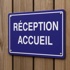 Panneau Réception accueil – Signalétique Bureau
