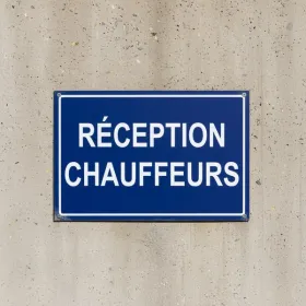 Panneau signalétique Réception chauffeurs zone de livraison