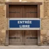 Panneau Entrée libre – Signalétique Bureau