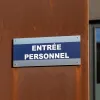 Accès réservé personnel : Panneau Signalétique entreprise sécurité