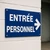 Panneau Entrée Personnel à Droite Hôtel Restaurant Gîte