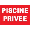 Piscine privée-Panneau piscine-Panneaux Signalétiques