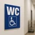 Panneau signalétique WC PMR toilettes accessibles handicapés