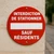 Panneau interdiction de stationner PVC rond sauf résidents