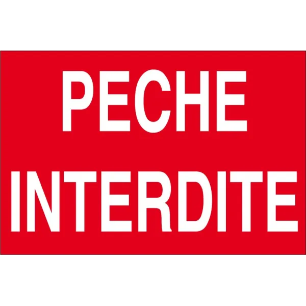 Pêche interdite-Panneau pêche interdite-Panneaux Signalétiques