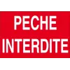 Pêche interdite-Panneau pêche interdite-Panneaux Signalétiques