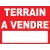 Terrain à vendre 600x400mm-Panneau immobilier-Panneaux Signalétiques