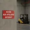 Panneau Accès aux ateliers Interdit – Panneau accès interdit