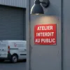 Panneau accès interdit Atelier réservé aux professionnels