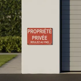 Panneau Propriété privée roulez au pas – Panneau attention Danger