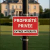 Panneau propriété privée accès interdit signalétique