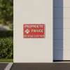 Panneau propriété privée danger de mort – Défense d’entrer