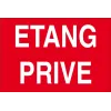 Etang privé-Panneau pêche interdite-Panneaux Signalétiques