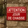 Panneau Attention jour de chasse – Panneau chasse interdite