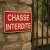 Panneau Chasse interdite simple