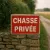 Panneau Chasse privée – Panneau chasse interdite