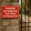 Panneau Chasse Interdite Propriété Privée - Poursuites