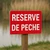 Panneau Réserve de pêche – Panneau pêche interdite