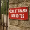 Panneau Pêche et chasse interdites – Panneau chasse interdite