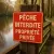 Panneau "Pêche Interdite" Propriété Privée 300x200mm