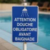 Panneau Attention : douche obligatoire avant baignade | Piscine