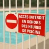 Accès interdit piscine hors horaires : Panneau signalétique