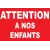 Attention à nos enfants-Panneau danger enfants-Panneaux Signalétiques