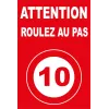 Attention roulez au pas 10km/h-Panneau danger enfants-Panneaux Signalétiques