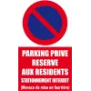 Parking privé réservé aux résidents (menace de mise en fourrière)-Panneau stationnement-Panneaux Signalétiques