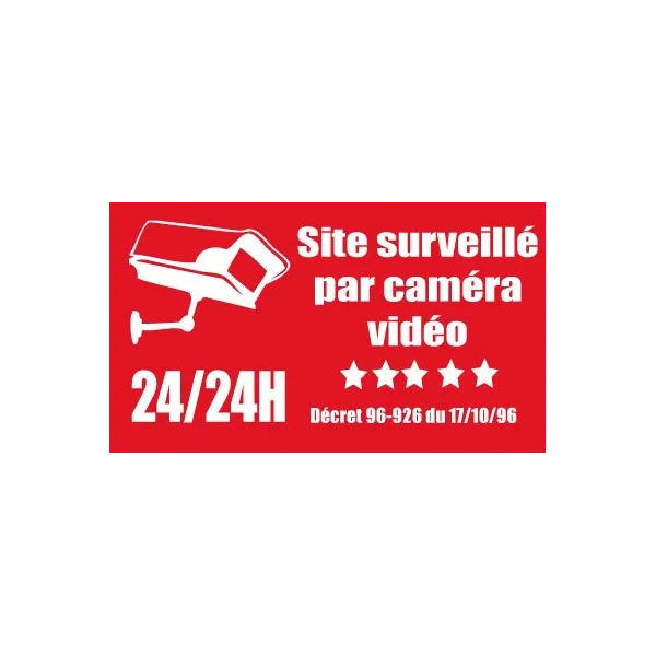 Site surveillé par caméra vidéo-Panneau vidéo surveillance-Panneaux Signalétiques