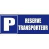 Réservé tranporteur