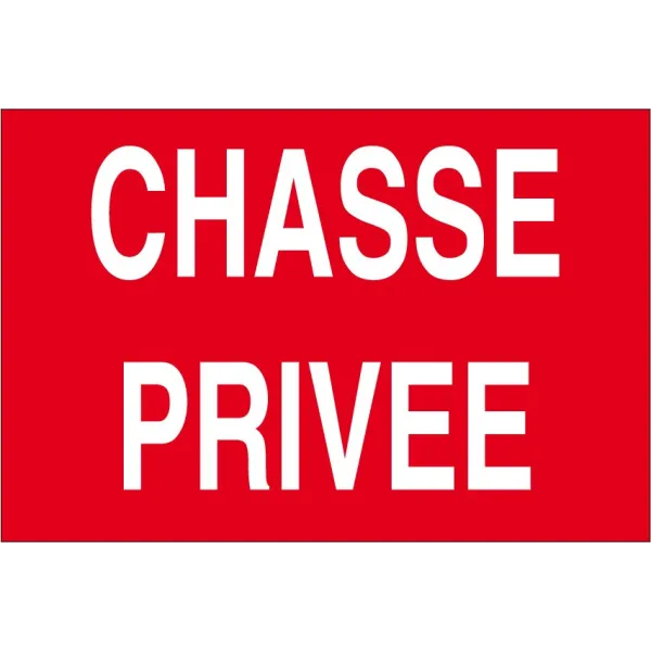 Chasse privée (Lot de 10p)-Panneau chasse interdite-Panneaux Signalétiques