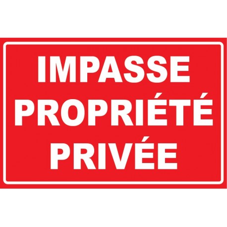 Impasse propriété privée