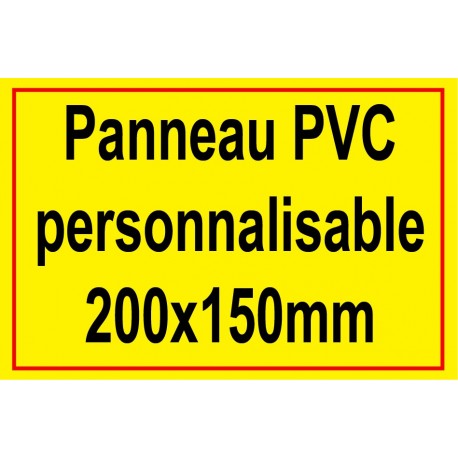 Panneau personnalisé en PVC 200x150mm