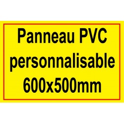 Panneau personnalisé en PVC 500x600mm