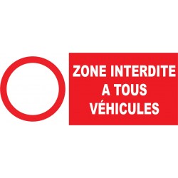 Zone interdite à tous véhicules