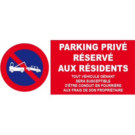Parking privé réservé aux résidents etc...