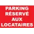 Parking réservé aux locataires-Panneau parking-Panneaux Signalétiques