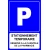 Panneau personnalisé : parking, pictogramme et signalétique