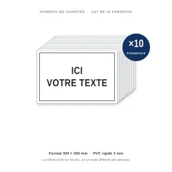 Panneau chantier personnalisé — lot de 10
