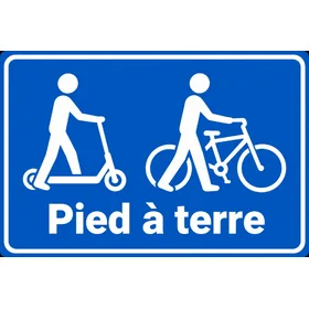Panneau Pied à terre, vélos et trottinettes