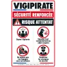 Panneau Vigipirate Sécurité renforcée, risque attentat, avec 4 pictogrammes : vigilance, signalement, bagages, consignes