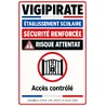 Panneau Vigipirate école, sécurité renforcée