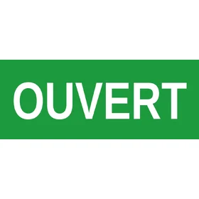 Panneau Ouvert vert
