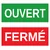 Lot panneaux Ouvert et Fermé
