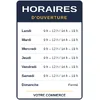 Plaque horaires d'ouverture personnalisée